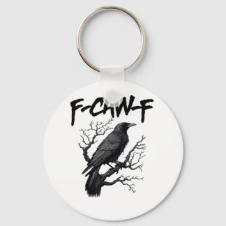 F-Caw-F Comfort Support Your Murder Essential Funn Key Ring