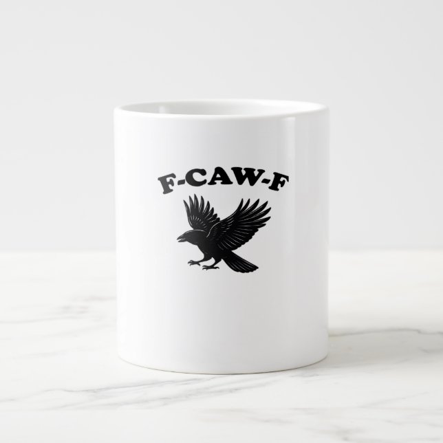 F-Caw-F Creative Style Large Coffee Mug (Front)