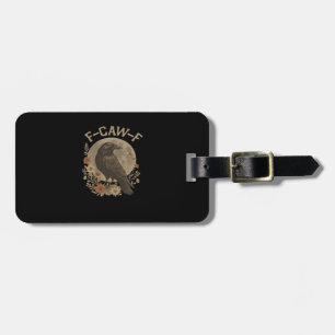 F-Caw-F Creative Style Luggage Tag