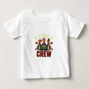 F-Caw-F Crew Features Turkeys for Thanksgiving   Baby T-Shirt