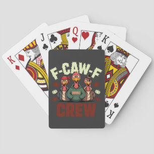 F-Caw-F Crew Features Turkeys for Thanksgiving   Playing Cards