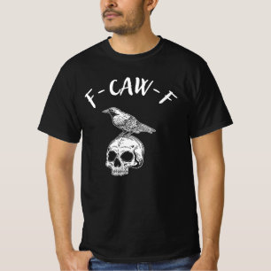 F-CAW-F Crow and Skull Dark Gothic Design T-Shirt