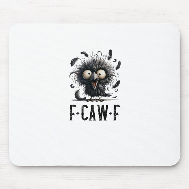 F-Caw-F Crow Bird Funny Crow F-Caw-F Tri-Blend Mouse Pad (Front)