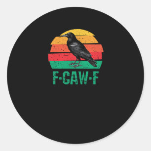 F-Caw-F Crow Bird Retro Sunset Vintage F-Caw-F Tri Classic Round Sticker