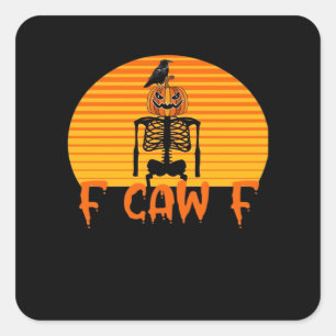 F-Caw-F Crow Classic Aesthetic Casual Square Sticker