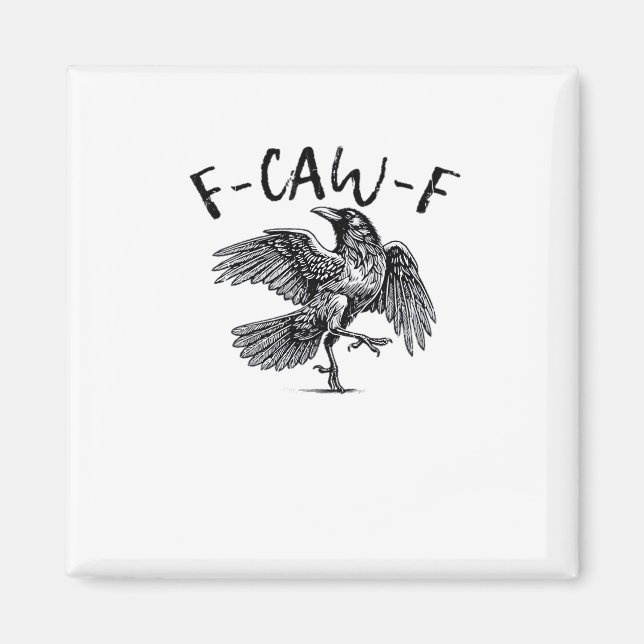 F-Caw-F Crow Essential Retro Classic Magnet (Front)