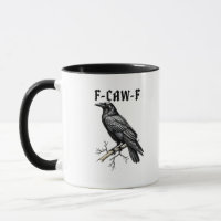 F Caw F Crow, F-Caw-F Cute Bird Saying Meme