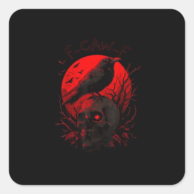 F-Caw-F Crow Funny Bird Red Moon Gothic Square Sticker (Front)