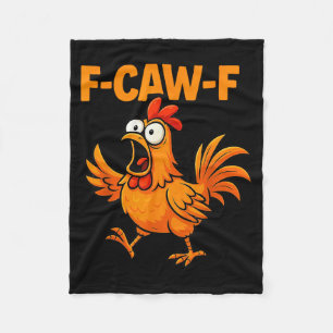 F-caw-f Crow Funny Fcawf Black Bird Chicken Meme G Fleece Blanket