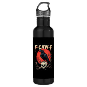 F-Caw-F Crow Funny Gothic Raven Humor Style 710 Ml Water Bottle