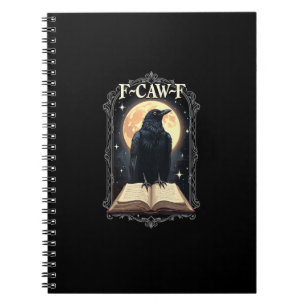 F-Caw-F Crow Funny Halloween Raven Moon Notebook