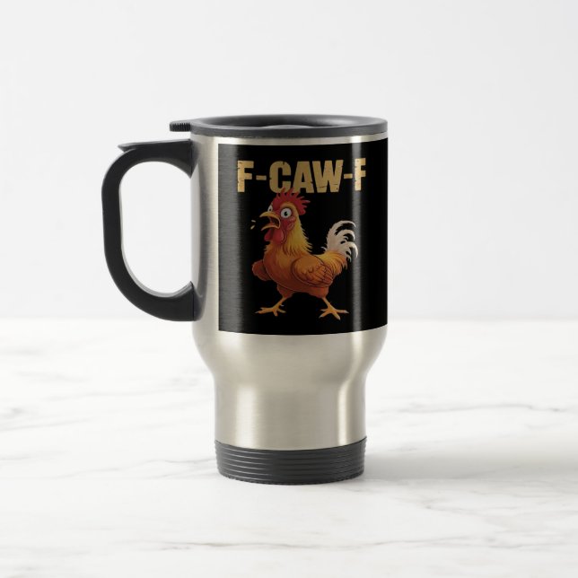 F-Caw-F Crow Gothic Funny Humor Travel Mug (Left)