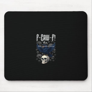 F-Caw-F Crow Graphic Creative Casual Mouse Pad