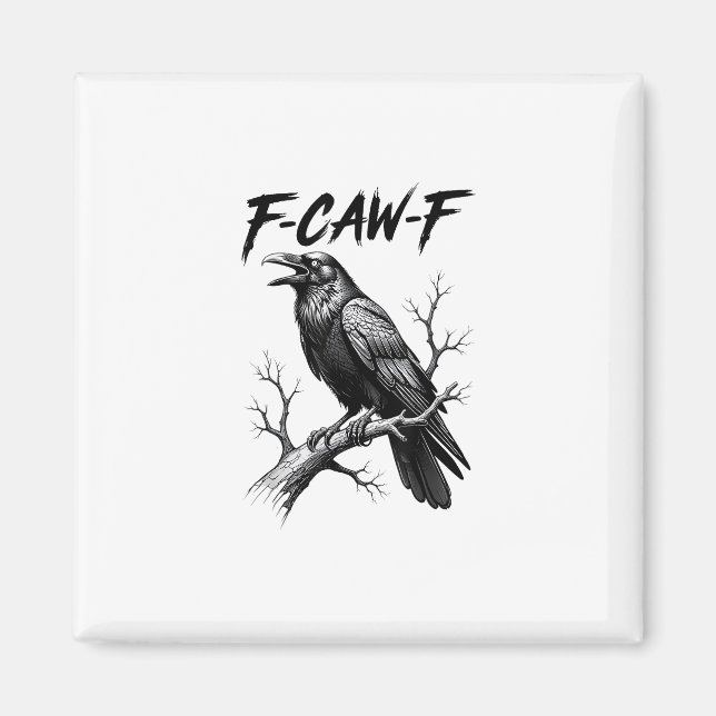 F Caw F Crow Lover Raven Meme Classic Style Magnet (Front)