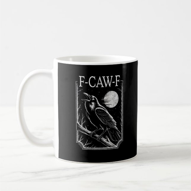 F-Caw-F Crow Minimal – Retro Gothic Bird Funny Rav Coffee Mug (Left)