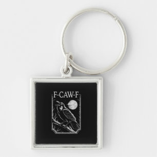 F-Caw-F Crow Minimal – Retro Gothic Bird Funny Rav Key Ring