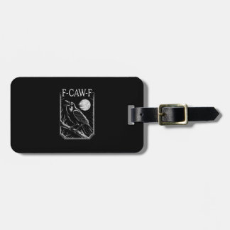 F-Caw-F Crow Minimal – Retro Gothic Bird Funny Rav Luggage Tag