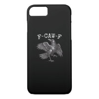 F-Caw-F Crow Pun Funny Bird Cawing Grunge