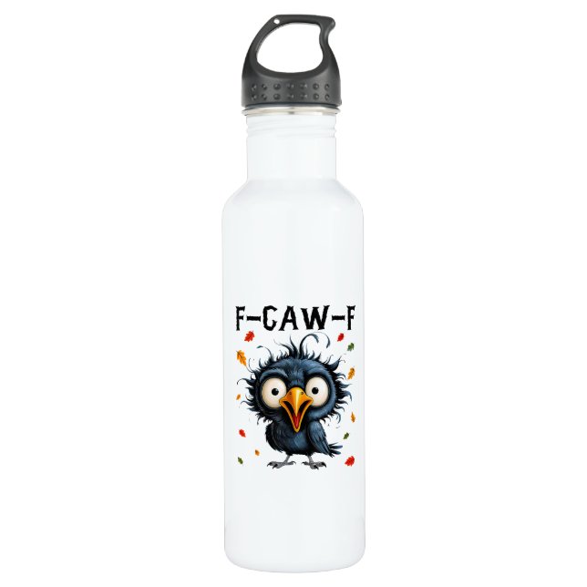 F-Caw-F Crow Pun Funny Bird Cawing Grunge Hallowee 710 Ml Water Bottle (Front)