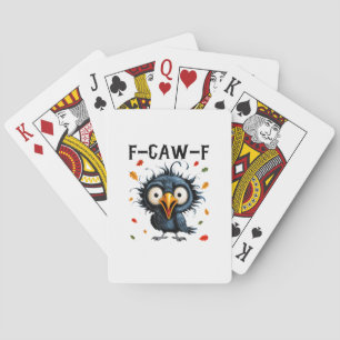 F-Caw-F Crow Pun Funny Bird Cawing Grunge Hallowee Playing Cards