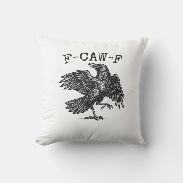 F-Caw-F Crow Pun Funny Bird Cawing Grunge Retro Cl Cushion (Front)
