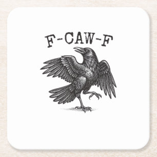 F-Caw-F Crow Pun Funny Bird Cawing Grunge Retro Cl Square Paper Coaster
