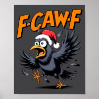 F-caw-f Crow Quote Meme - Funny Christmas Raven Hu