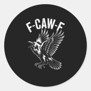 F-Caw-F Crow Retro Classic Classic Round Sticker