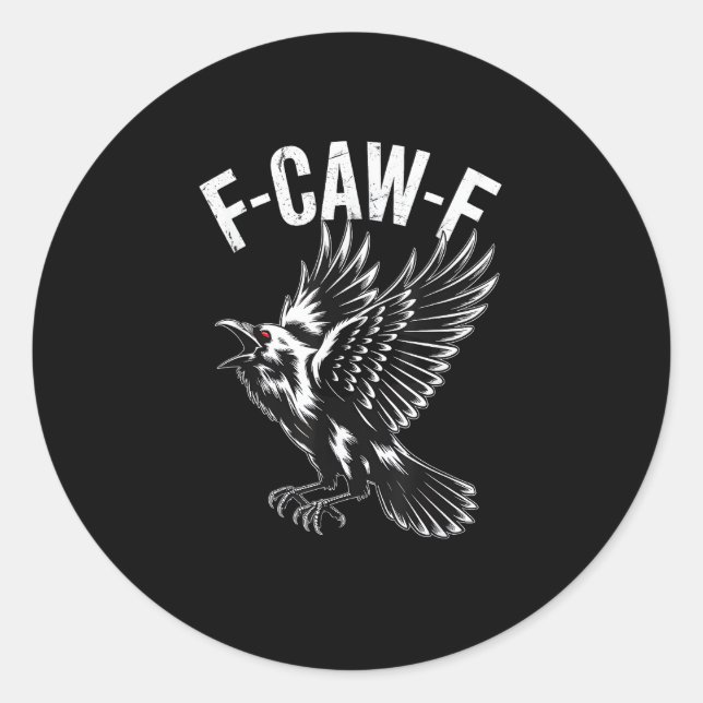 F-Caw-F Crow Retro Classic Classic Round Sticker (Front)