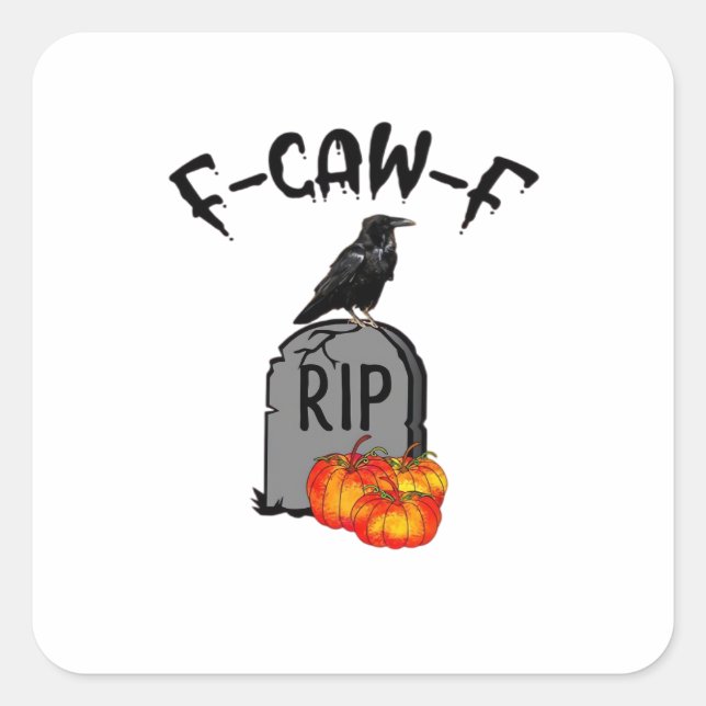 F Caw F Crow Retro Cool Square Sticker (Front)