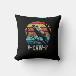 F-Caw-F Crow Retro Sunset Pun Funny Bird Cawing Gr Cushion