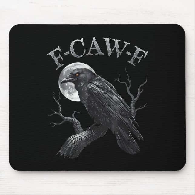 F Caw F Dark Full Moon Crown Bird Raven Halloween  Mouse Pad (Front)