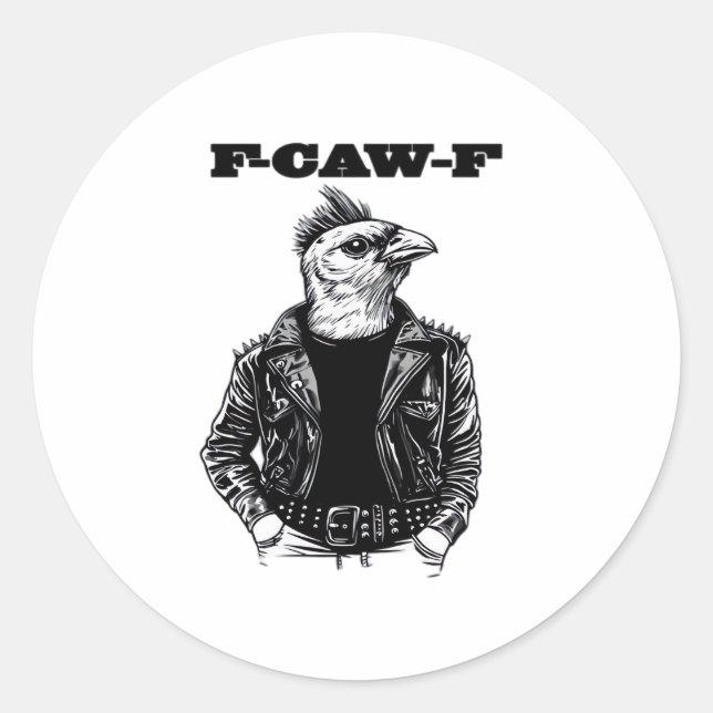 F-Caw-F Essential Aesthetic Design Classic Round Sticker (Front)