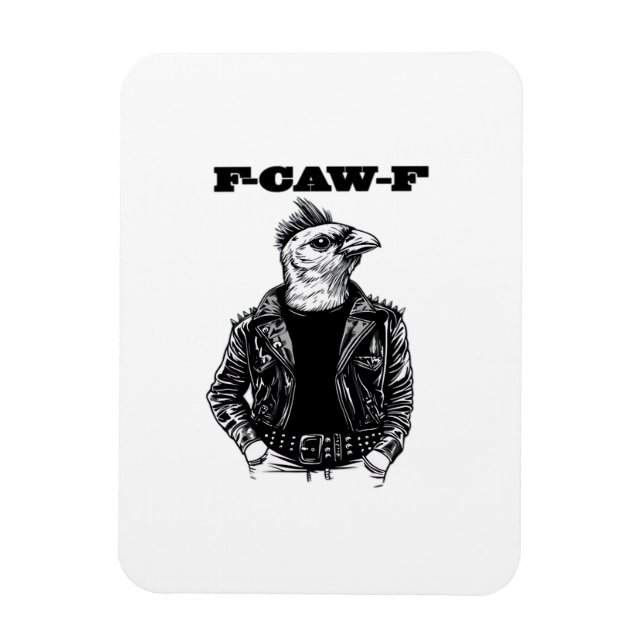 F-Caw-F Essential Aesthetic Design Magnet (Vertical)