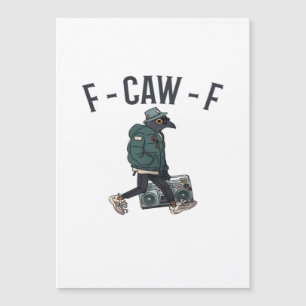 F-Caw-F Essential Basic Casual