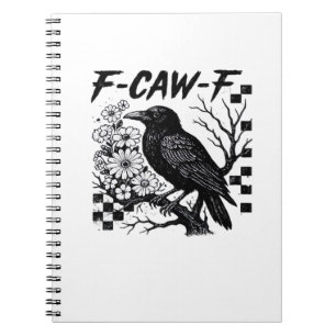 F-Caw-F Essential Funny Trendy Notebook