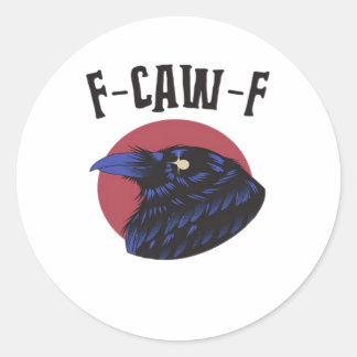 F-Caw-F Essential Retro Graphic Classic Round Sticker