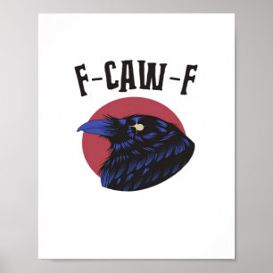 F-Caw-F Essential Retro Graphic Poster