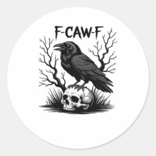 F-Caw-F Essential Vintage Cool Classic Round Sticker