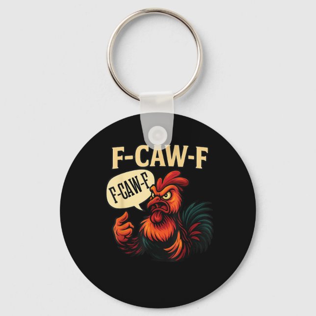 F-Caw-F Funny Angry Rooster Humour Graphic Retro C Key Ring (Front)