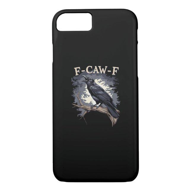 F-Caw-F Funny Bird Crow Creative Casual Case-Mate iPhone Case (Back)