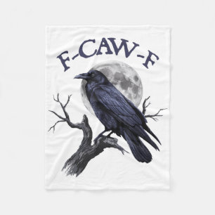 F-caw-f Funny Black Bird Black Crow  Fleece Blanket