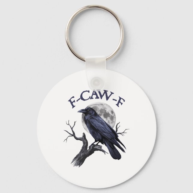 F-caw-f Funny Black Bird Black Crow  Key Ring (Front)