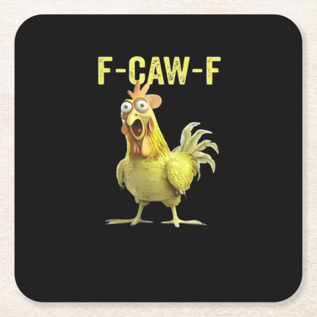 F-Caw-F Funny Chicken Classic Creative Casual Square Paper Coaster (Front)