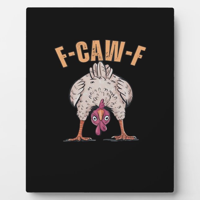 F-Caw-F Funny Chicken Classic Retro Cool Plaque (Front)