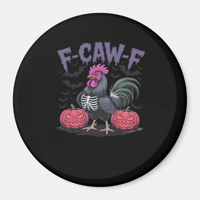 F-Caw-F Funny Chicken Classic Simple Style Magnet (Front)