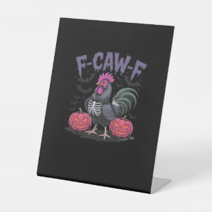F-Caw-F Funny Chicken Classic Simple Style Pedestal Sign