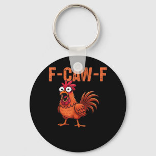 F-Caw-F Funny Chicken Classic Trendy Style Key Ring
