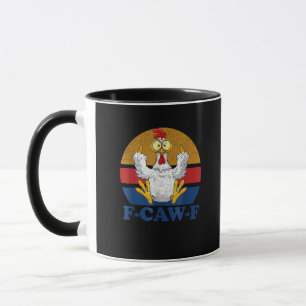F-Caw-F Funny Chicken Flipping Off Vintage Retro R Mug