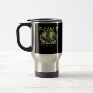 F-Caw-F Funny Chicken Halloween Vintage Classic Travel Mug